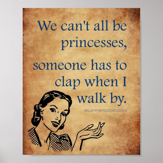 SlipperyJoe's Prinses klap lopen grappig jaren 50  Poster (Voorkant)