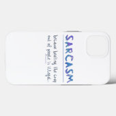 SlipperyJoe's Sarcasm Grappige slogan gezegde spee Case-Mate iPhone Case (Achterkant (horizontaal))