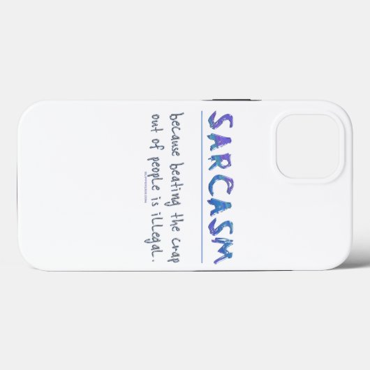 SlipperyJoe's Sarcasm Grappige slogan gezegde spee Case-Mate iPhone Case (Achterkant (horizontaal))