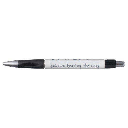 SlipperyJoe's Sarcasm Grappige slogan gezegde spee Pen (Voorkant)