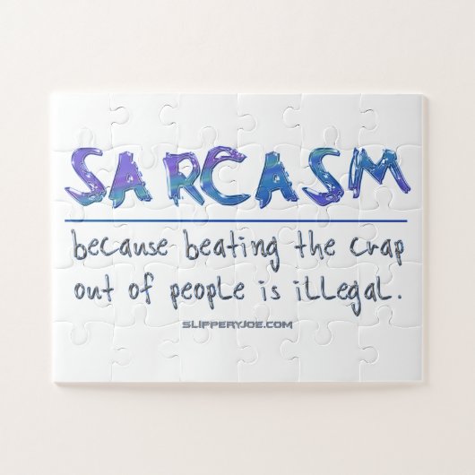 SlipperyJoe's Sarcasm slaat illegale grappige slog Legpuzzel (Horizontaal)