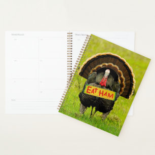 SlipperyJoe's trotse kalkoen eet ham rode lel hang Planner