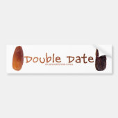 SlipperyJoe's twee dadels verschrompelde gerimpeld Bumpersticker (Voorkant)