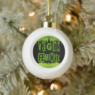 SlipperyJoe's veganistische feministische aandacht Keramische Bal Ornament