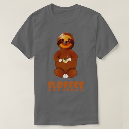 Sloffee Pun Sloth met koffie cadeau 1 T-shirt (Design voorkant)