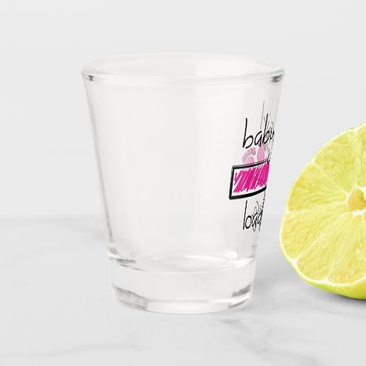 Slogan baby girl is loading. baby meisje opkomst shot glas (Links)