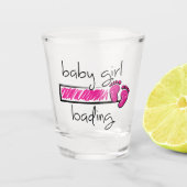 Slogan baby girl is loading. baby meisje opkomst shot glas (Voorkant)