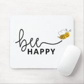 Slogan bee happy, maak je geen zorgen. Wees blij. Muismat (Met muis)