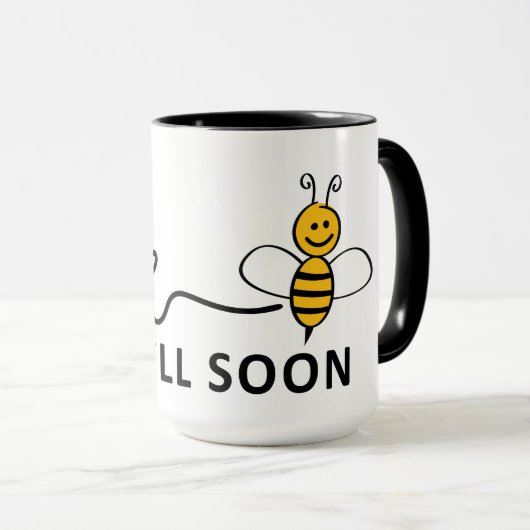 Slogan Bee well soon. Van harte beterschap ! Mok (Voorkant rechts)