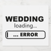 Slogan bruiloft is aan het laden, error. Vrijgezel Bier Etiket (Enkel label)