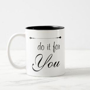 Slogan Do It For You Inspirerend Motivatie Qu Tweekleurige Koffiemok