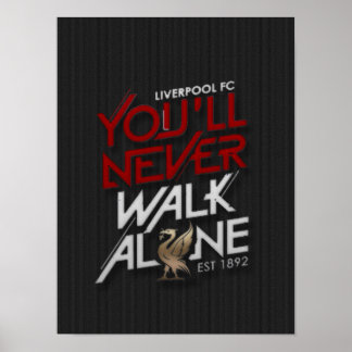 Slogan Football Liverpool "Youll Loop nooit alleen Poster