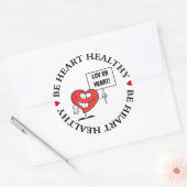  Slogan Heart Healthy Ronde Sticker (Envelop)