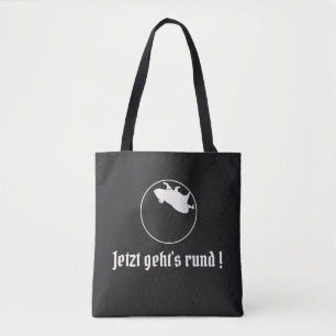 Slogan in het Duits Jetzt geht's rund Tote Bag
