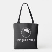 Slogan in het Duits Jetzt geht's rund Tote Bag (Achterkant)