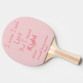 Slogan roze met links Funny Directions Tafeltennisbatje (Zijkant)