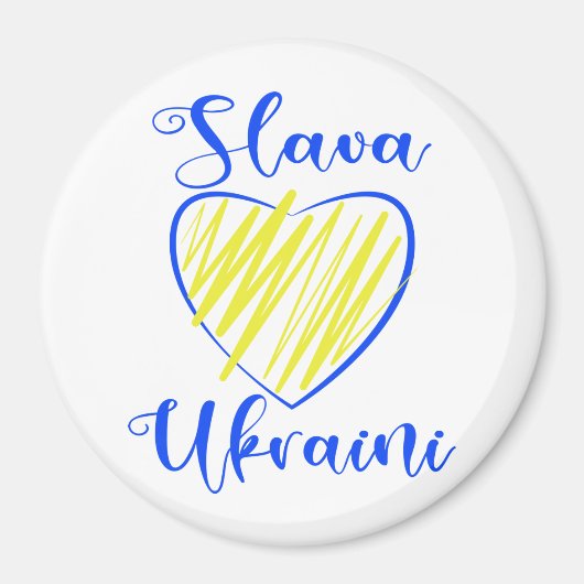 Slogan Slava Ukraine Glory naar het hart van Oekra Magneet (Voorkant)