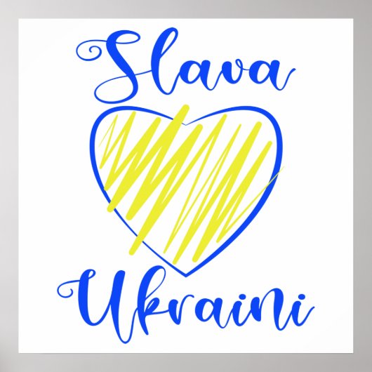 Slogan Slava Ukraine Glory naar het hart van Oekra Poster (Voorkant)