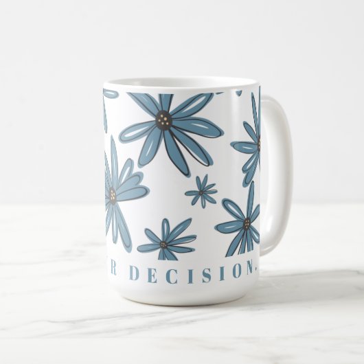 Slogans Mok (Voorkant rechts)