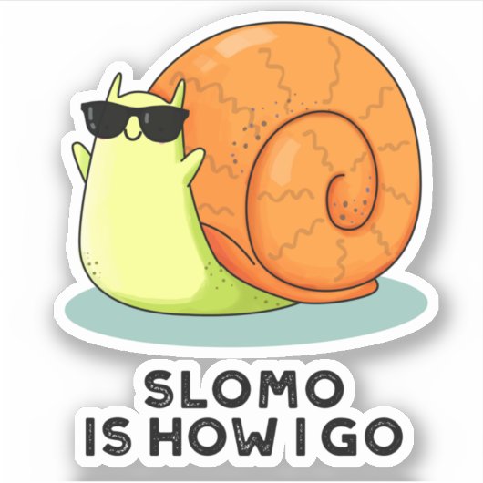 Slomo is hoe ik grappige slakkertje doe sticker (Voorkant)