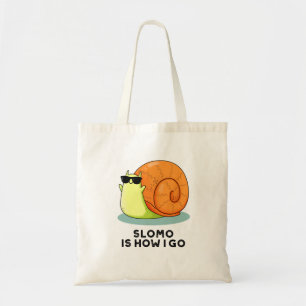 Slomo is hoe ik grappige slakkertje doe tote bag