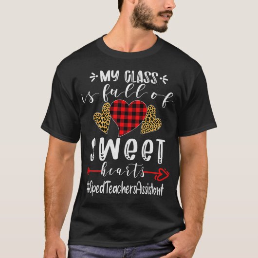 Sloopleraar assistent Mijn klas zit vol met snoepg T-shirt (Voorkant)