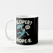 Sloper Nope-r. Rock Climbing Humor White Teal Koffiemok (Links)