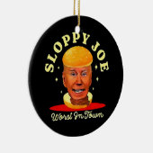 Sloppy Joe Biden Anti President Keramisch Ornament (Rechts)