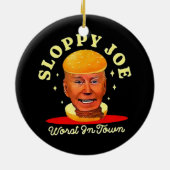 Sloppy Joe Biden Anti President Keramisch Ornament (Achterkant)