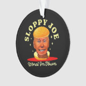 Sloppy Joe Biden Anti President Ornament (voorkant)