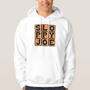 Sloppy Joe, Comfort Food Sandwich Hoodie