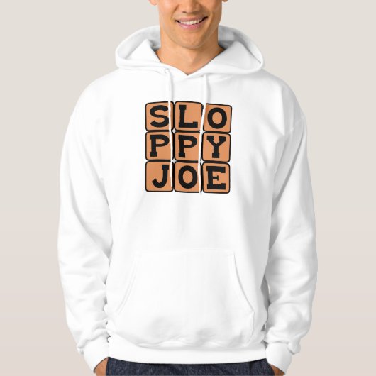 Sloppy Joe, Comfort Food Sandwich Hoodie (Voorkant)