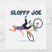 Sloppy Joe Funny Biden Shirt Sloppy Joe Biden Funn Wijn Etiket (Enkel label)