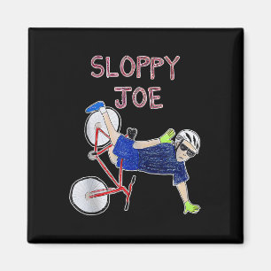 Sloppy Joe Funny Biden Sloppy Joe Biden Funny USA Magneet
