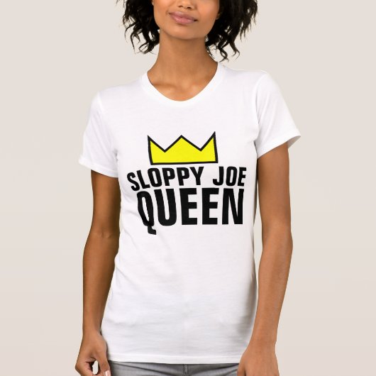 SLOPPY JOE QUEEN MOM T-SHIRTS (Voorkant)