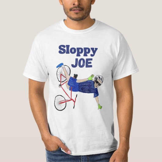 Sloppy Joe Tee Running the Country Is Like Riding T-shirt (Voorkant)