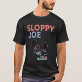 Sloppy Joe Tee Running the Country Is Like Riding T-shirt (Voorkant)