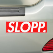 SLOPSTICKERS BUMPERSTICKER (Op auto)