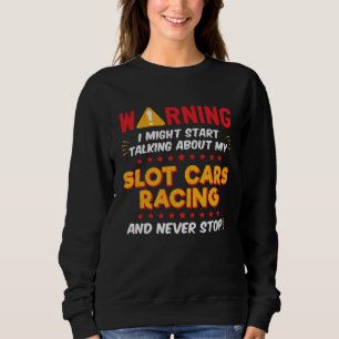 Slot Car Racing Grappige coureur grafisch Trui