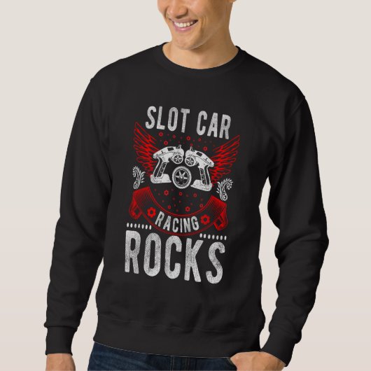 Slot Car Racing Rocks Mini Car Drag Racing Slot Ca Trui (Voorkant)