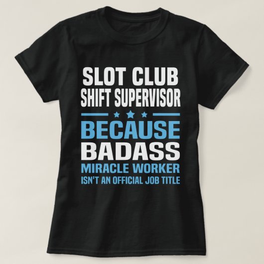 Slot Club Shift Supervisor T-shirt (Design voorkant)