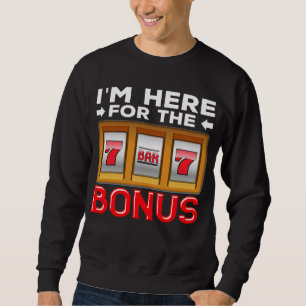 Slot Machine Gambling Funny Casino Fan Trui