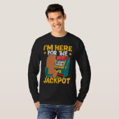 Slot Machine I'm Here For The Jackpot T-shirt (Voorkant volledig)