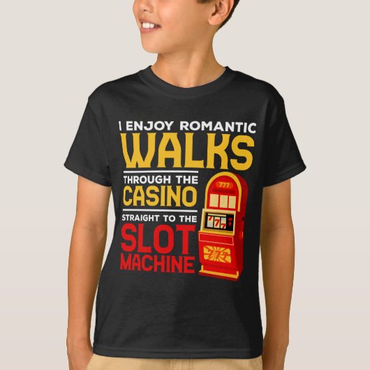 Slot Machine Player Funny Casino Gambling Humor T-shirt (Voorkant)