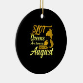 Slot Machine Queen August Birthday Keramisch Ornament (Rechts)