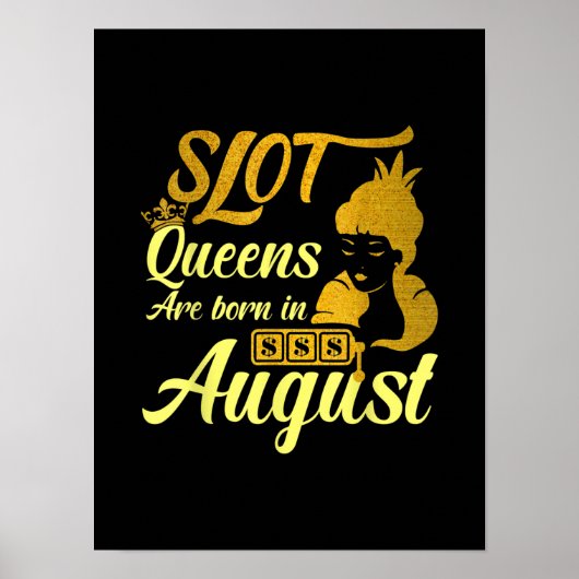 Slot Machine Queen August Birthday Poster (Voorkant)