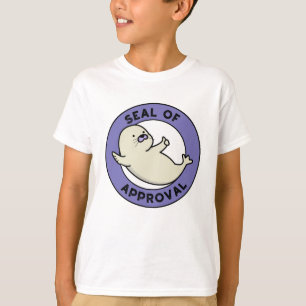 Slot van goedkeuring Funny Seal Pun T-shirt