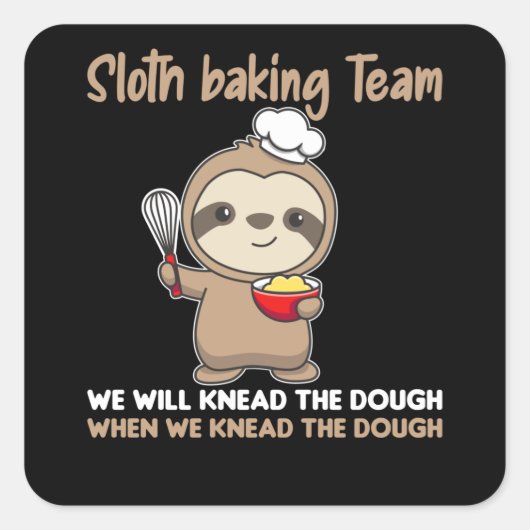 Sloth Baking Team Funny Sloths Bake Cake Vierkante Sticker (Voorkant)