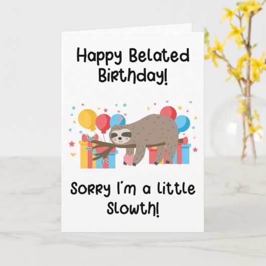 Sloth Belated Birthday Kaart (Gele Bloem)