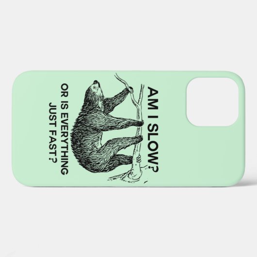 Sloth ben ik traag? Case-Mate iPhone case (Achterkant (horizontaal))